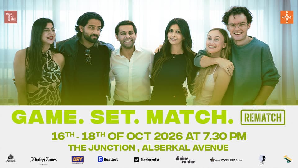 Game. Set. Match (Re-Run) in Dubai